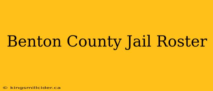 Benton County Jail Roster