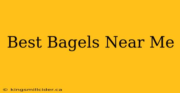 Best Bagels Near Me