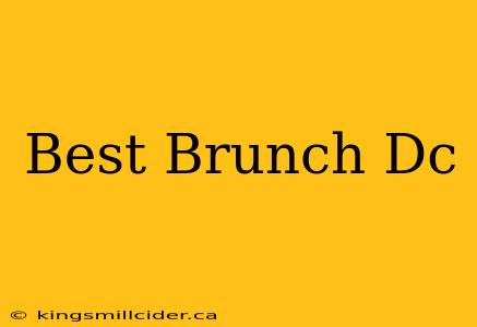 Best Brunch Dc