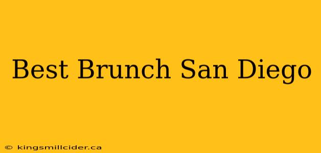 Best Brunch San Diego