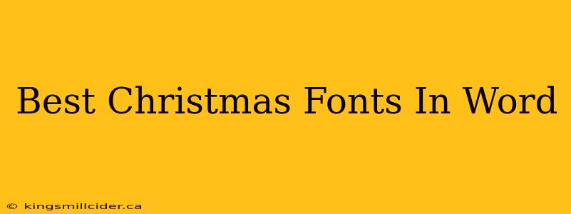 Best Christmas Fonts In Word