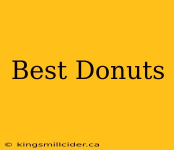 Best Donuts