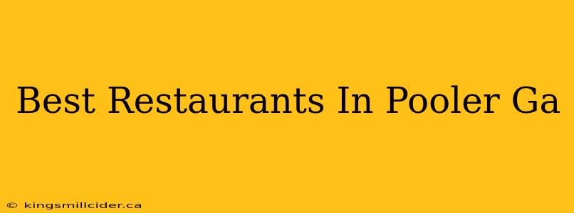 Best Restaurants In Pooler Ga