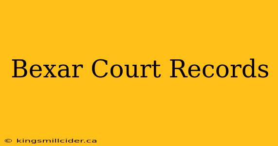 Bexar Court Records