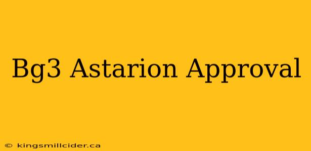 Bg3 Astarion Approval