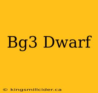 Bg3 Dwarf