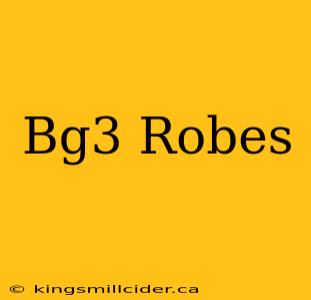 Bg3 Robes