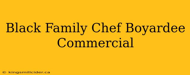 Black Family Chef Boyardee Commercial