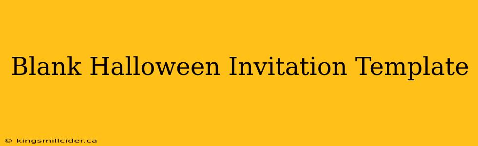 Blank Halloween Invitation Template