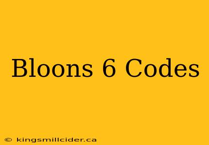 Bloons 6 Codes