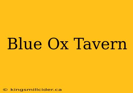 Blue Ox Tavern