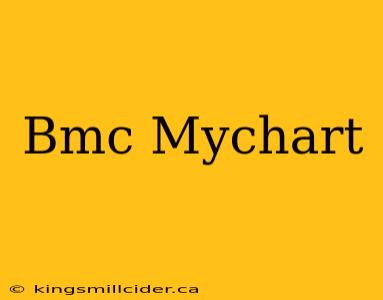 Bmc Mychart