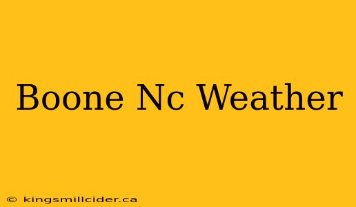 Boone Nc Weather