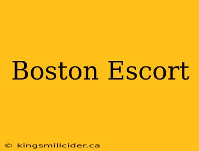 Boston Escort