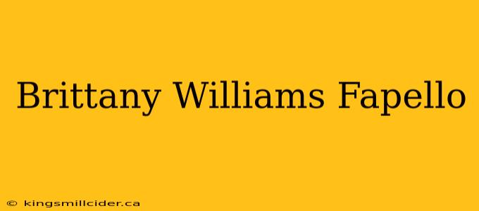 Brittany Williams Fapello