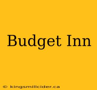 Budget Inn