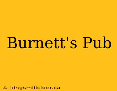 Burnett's Pub