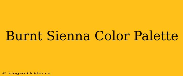 Burnt Sienna Color Palette