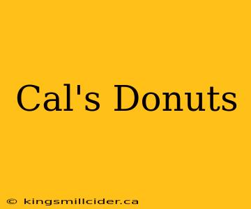 Cal's Donuts