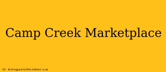 Camp Creek Marketplace