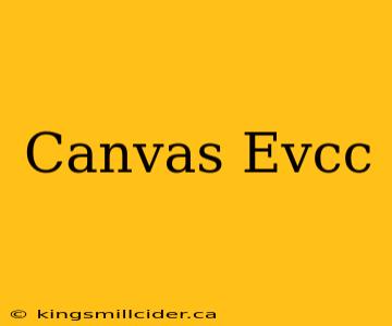 Canvas Evcc