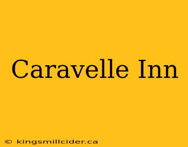 Caravelle Inn