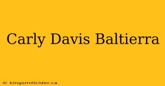 Carly Davis Baltierra