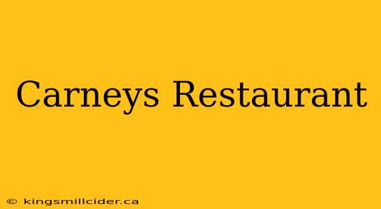 Carneys Restaurant