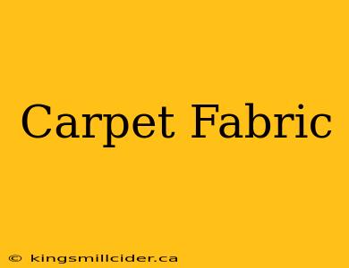 Carpet Fabric