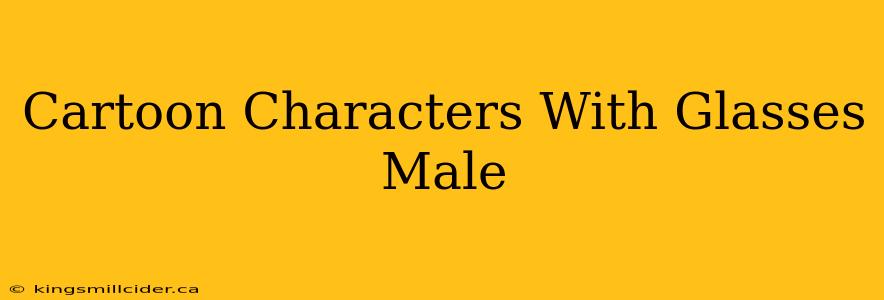 Cartoon Characters With Glasses Male