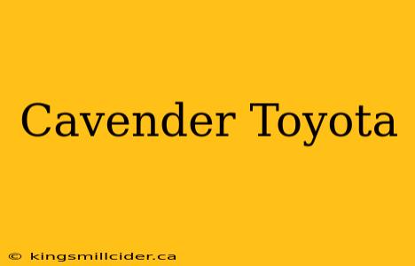 Cavender Toyota