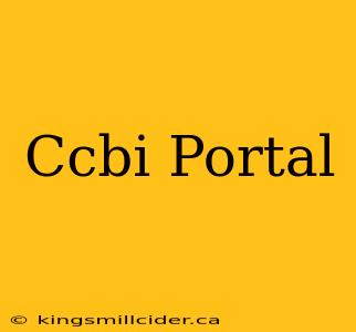 Ccbi Portal