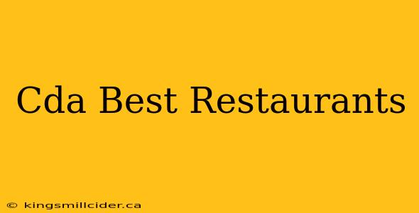 Cda Best Restaurants