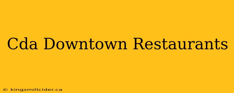 Cda Downtown Restaurants