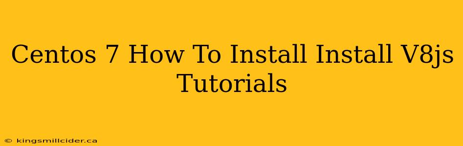 Centos 7 How To Install Install V8js Tutorials