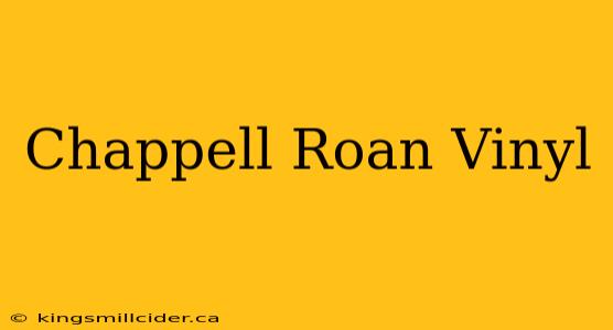 Chappell Roan Vinyl