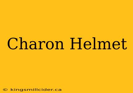 Charon Helmet