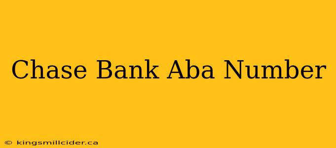 Chase Bank Aba Number