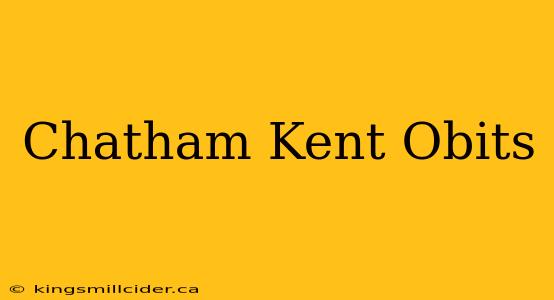 Chatham Kent Obits