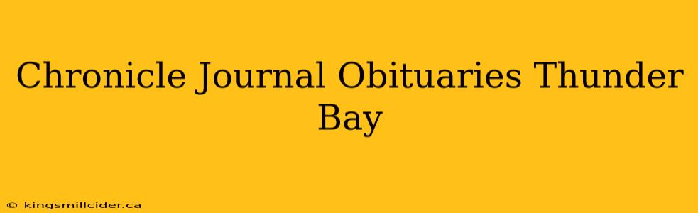 Chronicle Journal Obituaries Thunder Bay