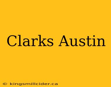 Clarks Austin