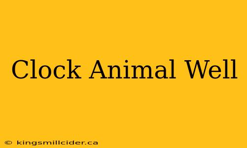 Clock Animal Well