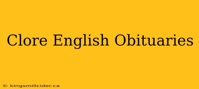 Clore English Obituaries