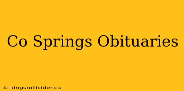 Co Springs Obituaries