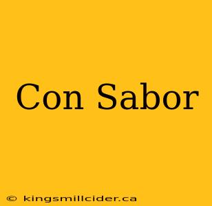 Con Sabor