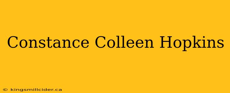 Constance Colleen Hopkins