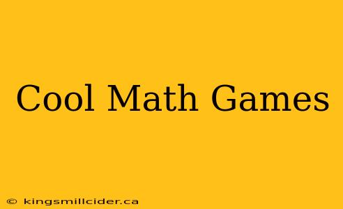 Cool Math Games