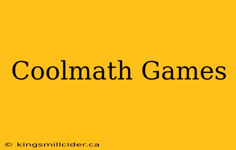 Coolmath Games