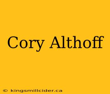 Cory Althoff