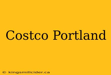 Costco Portland